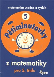 Pětiminutovky z matematiky pro 5. třídu - Petr Šulc