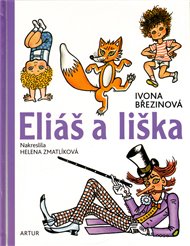 Eliáš a liška - Ivona Březinová