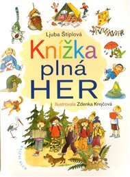 Knížka plná her - Ljuba Štíplová