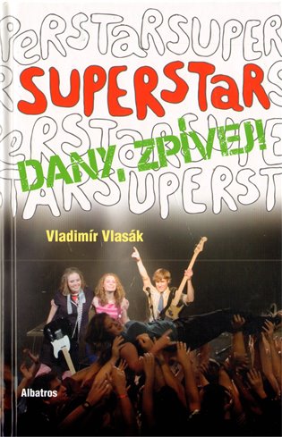 Superstar - Dany, zpívej - Vladimír Vlasák
