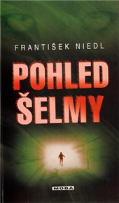 Pohled šelmy - František Niedl
