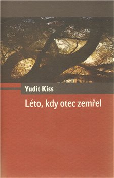 Léto, kdy otec zemřel koupíte na Kosmas.cz