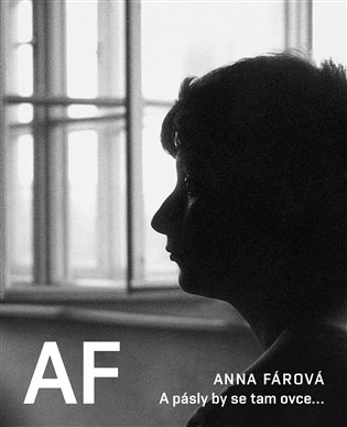 A pásly by se tam ovce... - Anna Fárová