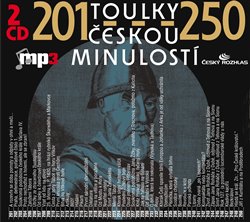 Levně Toulky českou minulostí 201-250, CD - Josef Veselý