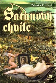 Satanovy chvíle - Zdeněk Pošíval