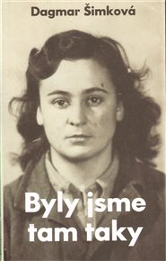 Byly jsme tam taky - Dagmar Šimková