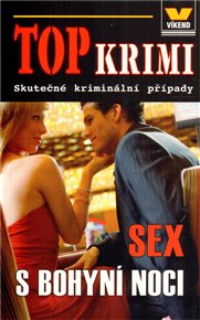 Top krimi - Sex s bohyní noci
