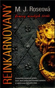 Reinkarnovaný - Kameny minulých životů