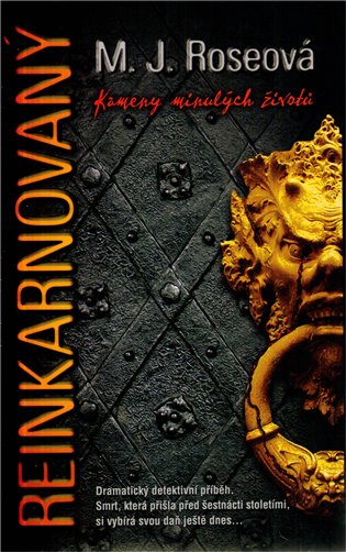 Reinkarnovaný - Kameny minulých životů - 