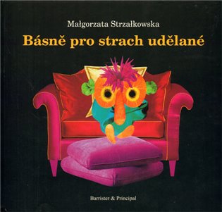 Básně pro strach udělané - Malgorzata Strzalkowska