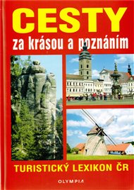 Cesty za krásou a poznáním: Turistický lexikon ČR