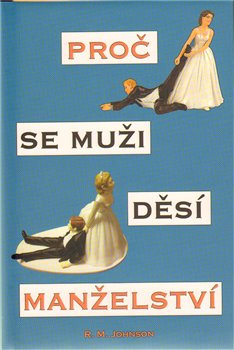 Proč se muži děsí manželství koupíte na Kosmas.cz