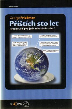 Levně Příštích sto let - George Friedman