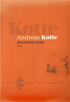 Levně Divadelní věda - Andreas Kotte