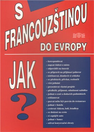 S francouzštinou do Evropy - Miroslav Janout