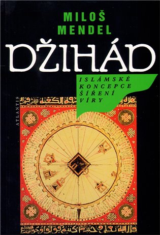 Džihád - Miloš Mendel