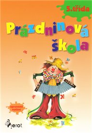 Prázdninová škola - 5. třída: Opakování 5. třídy ZŠ