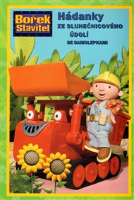 Bořek stavitel - Hádanky ze Slunečnicového údolí se samolepkami