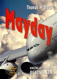 Mayday - Thomas H. Block