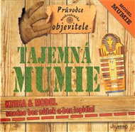 Tajemná mumie - Kniha + model mumie