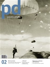 Paměť a dějiny č. 2/2010: Revue pro studium totalitních režimů.