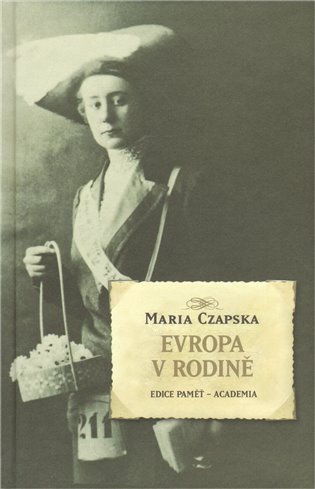 Evropa v rodině - Maria Czapska
