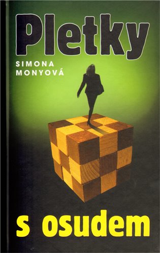 Pletky s osudem - Simona Monyová