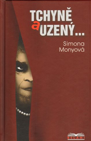 Tchýně a uzený - Simona Monyová