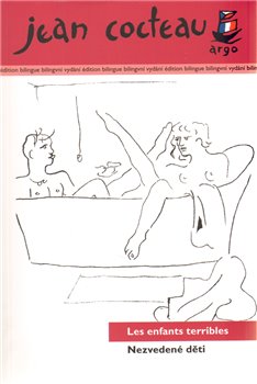 Nezvedené děti / Les enfants terribles
