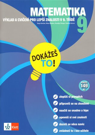 Matematika 9: Dokážeš to! -  kol.
