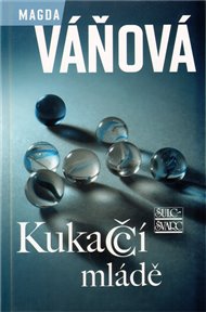Kukaččí mládě - Magda Váňová