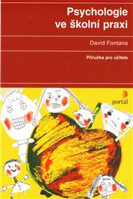 Psychologie ve školní praxi - David Fontana
