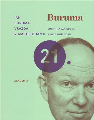 Vražda v Amsterodamu - Ian Buruma
