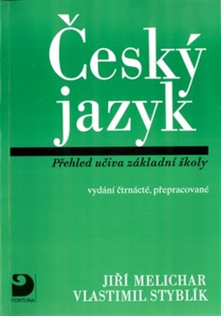 Kniha Český jazyk - Přehled učiva základní školy
