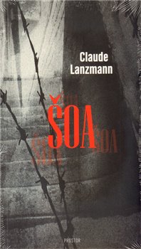 Levně Šoa - Claude Lanzmann