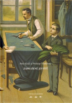 Levně Zaprášené jeviště - Petr Král, Prokop Voskovec