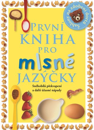 První kniha pro mlsné jazýčky - 