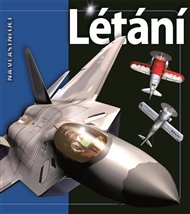 Létaní - Na vlastní oči