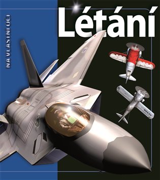 Létaní - Na vlastní oči - 
