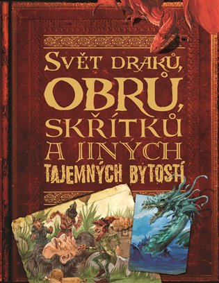 Svět draků, obrů, skřítků a jiných tajemných bytostí D - 