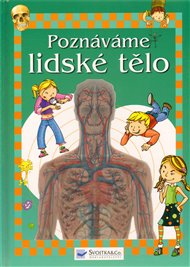 Poznáváme lidské tělo