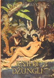 Knihy džunglí - Rudyard Kipling