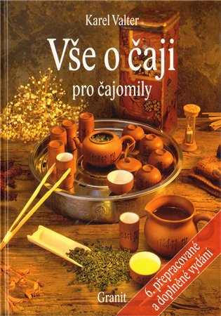 Vše o čaji pro čajomily - 