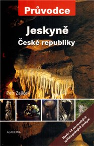 Jeskyně České republiky - Petr Zajíček