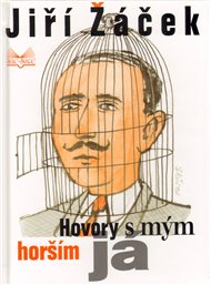 Hovory s mým horším já - Jiří Žáček