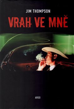 Levně Vrah ve mně - Jim Thompson