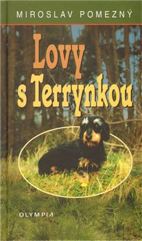 Levně Lovy s Terrynkou - Miroslav Pomezný