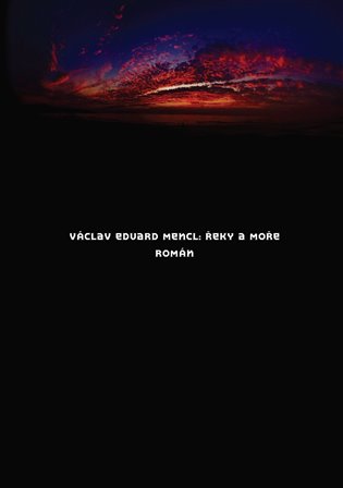 Řeky a moře - Václav Eduard Mencl