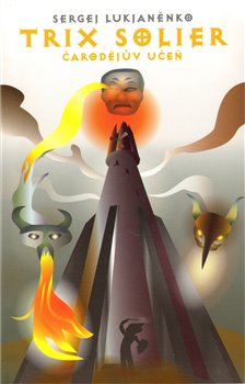 Levně Trix Solier - Čarodějův učeň - Sergej Lukjaněnko