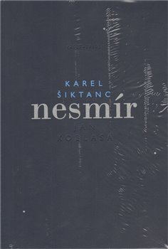 Levně Nesmír - Karel Šiktanc
